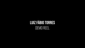 Demo reel Luiz Fábio Torres 2025