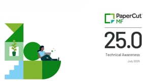 PaperCut v25.0: PaperCut'nin yeni büyük sürümü – yeni özelliklerin sunumu (FR) | Temmuz 2025