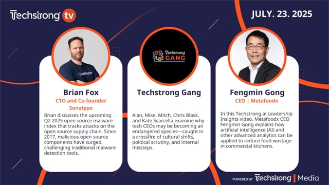 Techstrong TV July 23, 2025