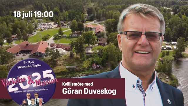 ⁣Göran Duveskog - Kvällsmöte fredag - Trosgnistans Sommarkonferens