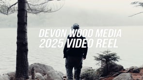 Devon Wood Media 2025 Video Reel