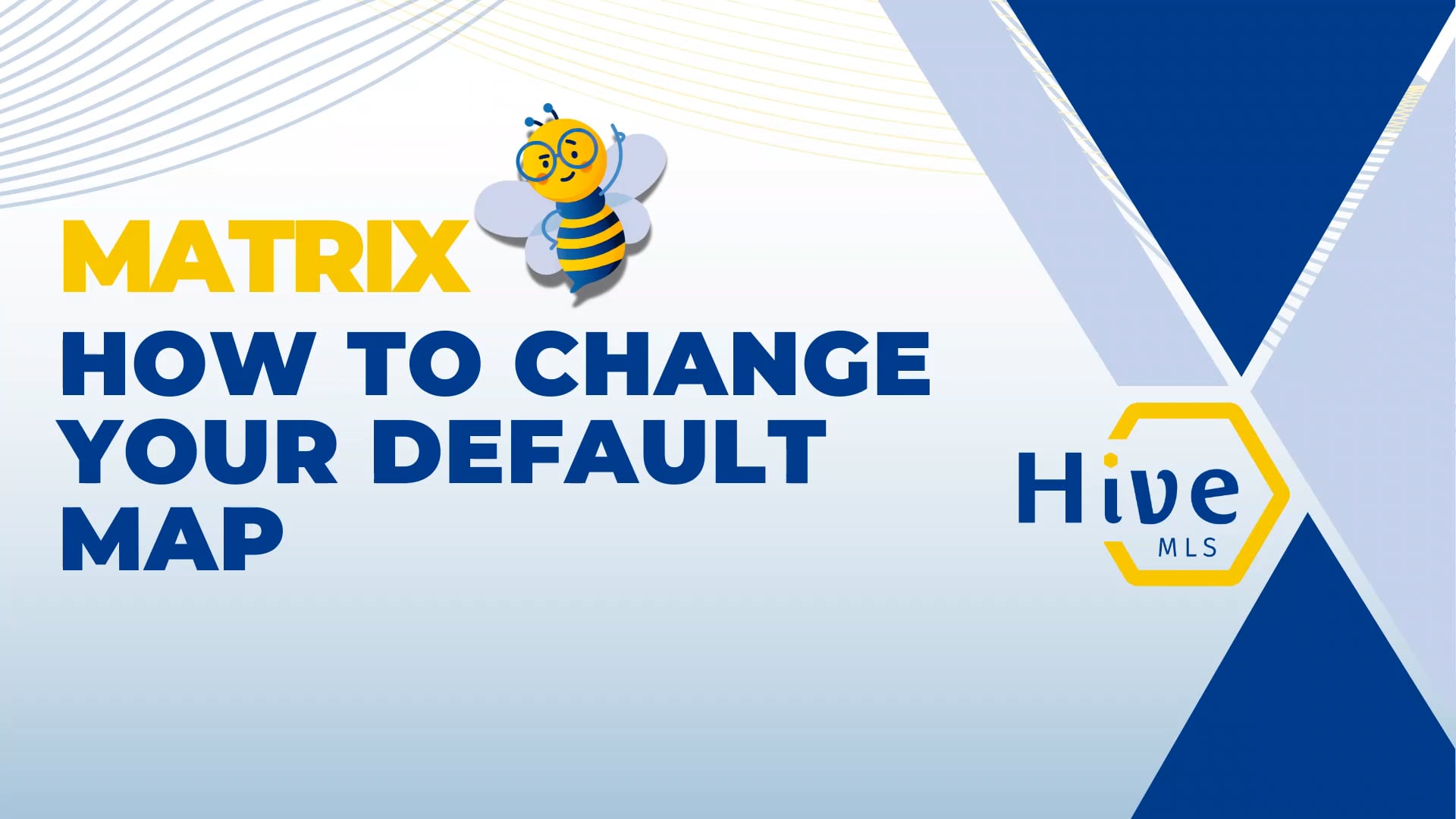 HIVE MLS MATRIX How to change your default map