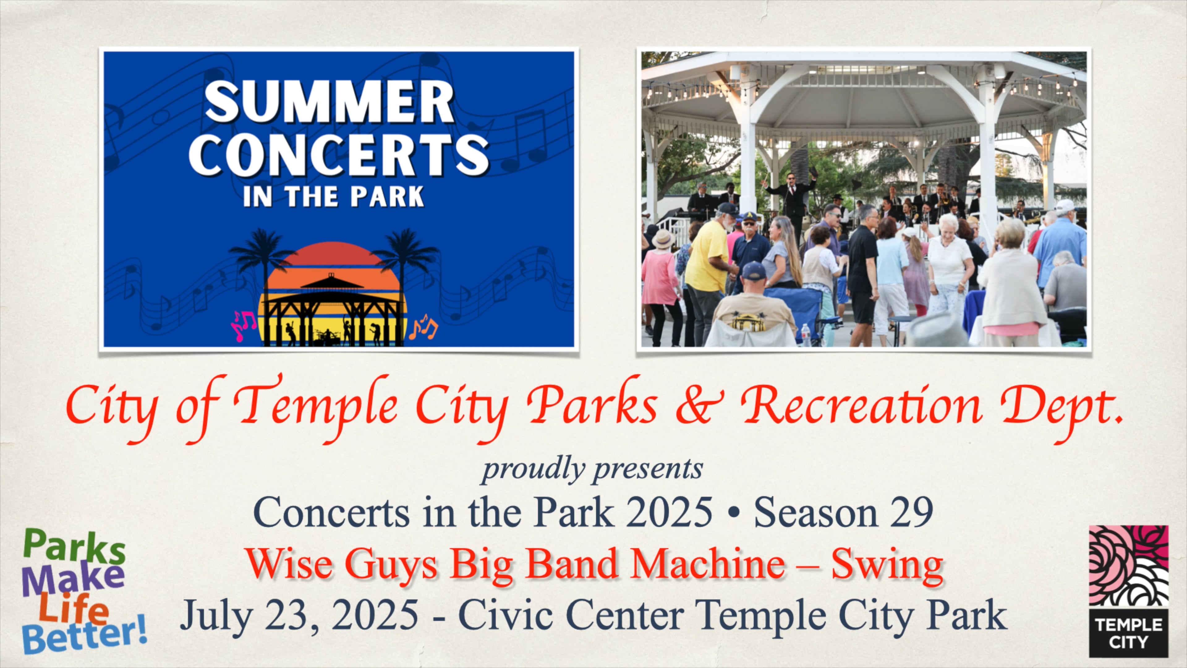 July 23, 2025 – Temple City Summer Concerts in the Park - Wise Guys Big ...