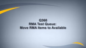 Move to Available Inventory from RMA TEST Q