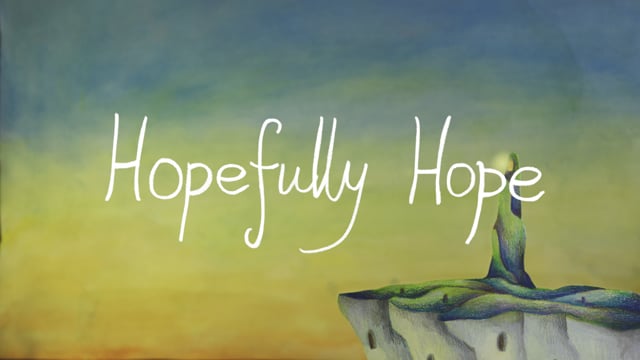 Thumbnail for Hopefully Hope