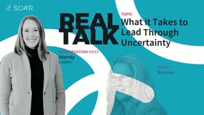 What it Takes to Lead Through Uncertainty