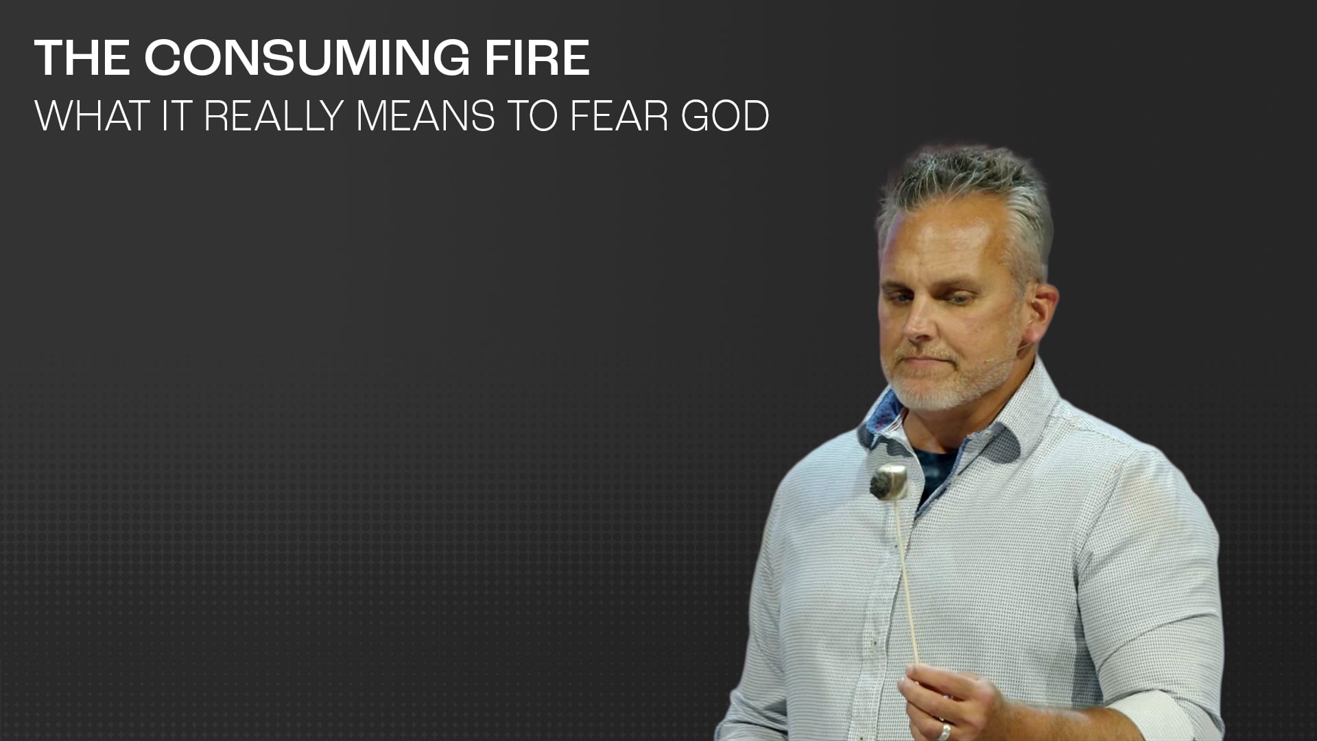 The Consuming Fire: What It Really Means to Fear the Lord