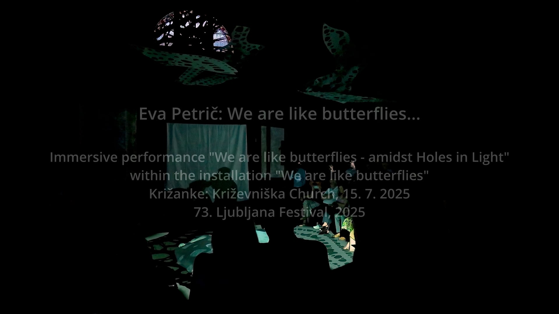 Eva Petrič: We are like butterflies... (Performance -extracts 1,5 min)