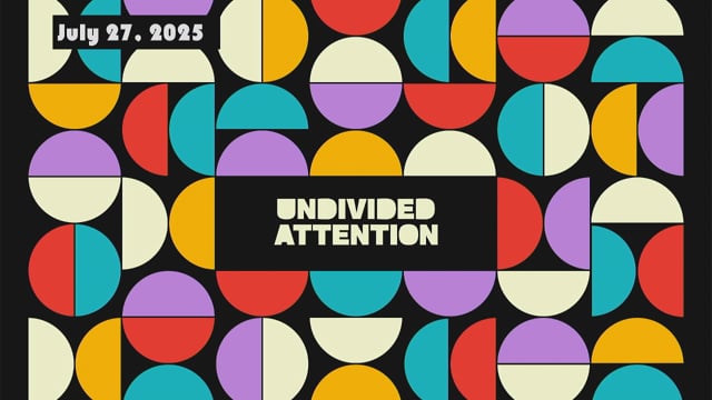 Pentecost 7, July 27, 2025, Contemporary Service