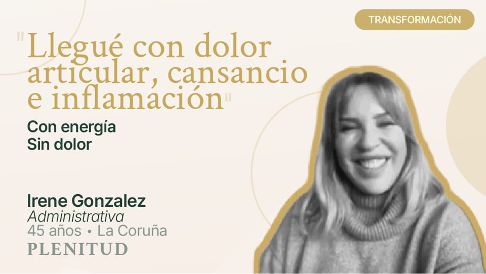 Testimonio en vídeo de Irene gonzalez, alumna del Método PLENITUD