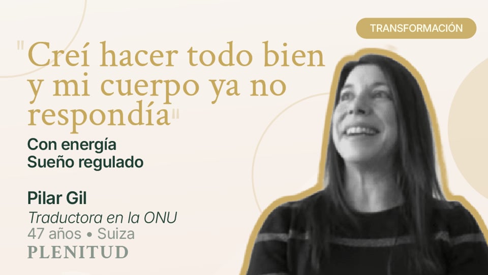 Testimonio en vídeo de Pilar Gil, alumna del Método PLENITUD