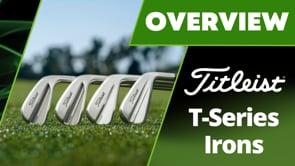 Titleist T-Series Irons Overview 