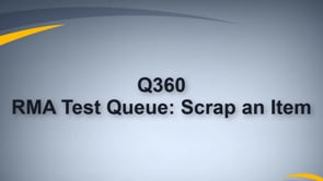 Scrap Item from RMA TEST Q