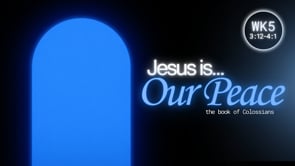Jesus Is Our Peace