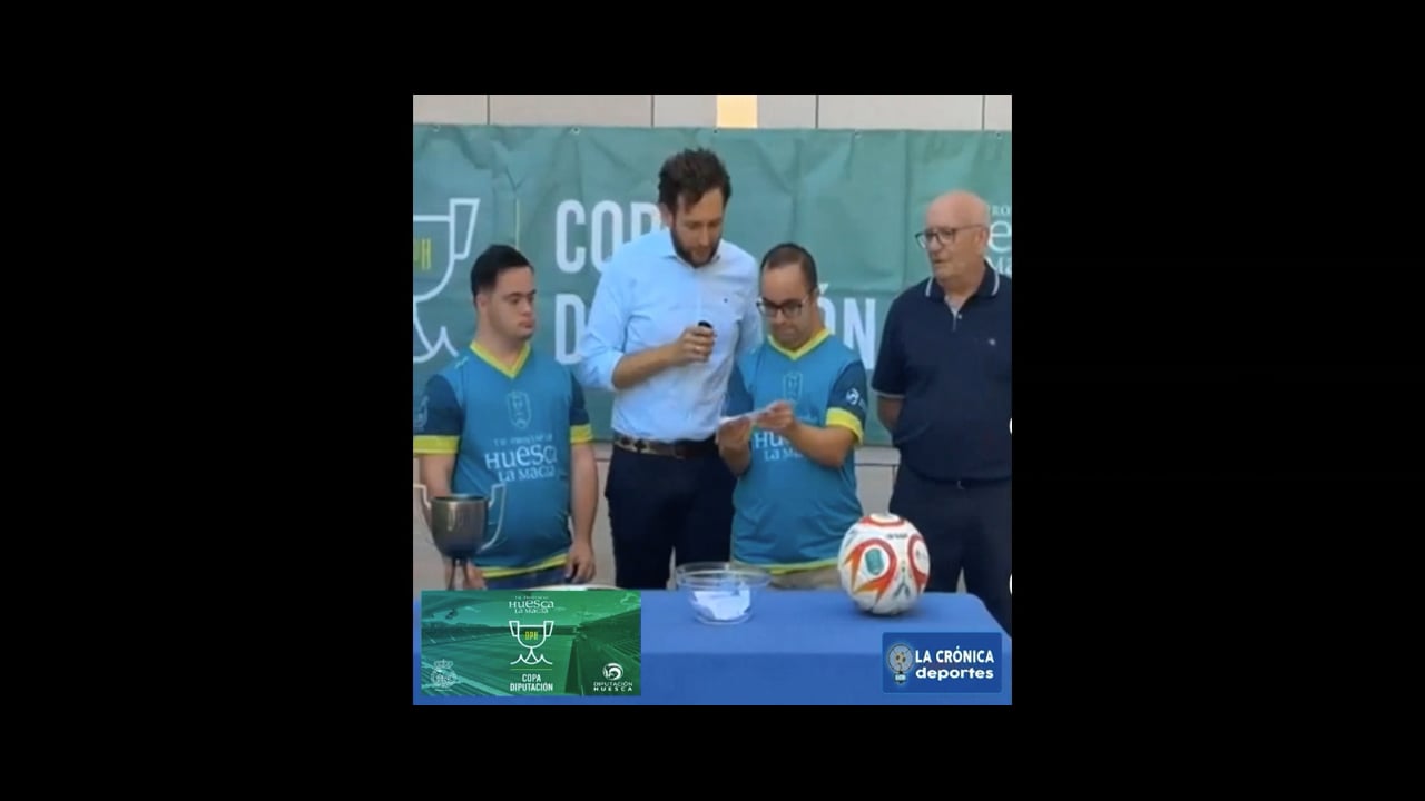 (VÍDEO DEL SORTEO) La II Copa Diputación de Huesca ya tiene emparejamientos. El torneo arrancá el 6 de agosto.