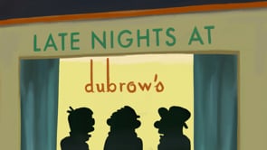 Late Nights at Dubrow's