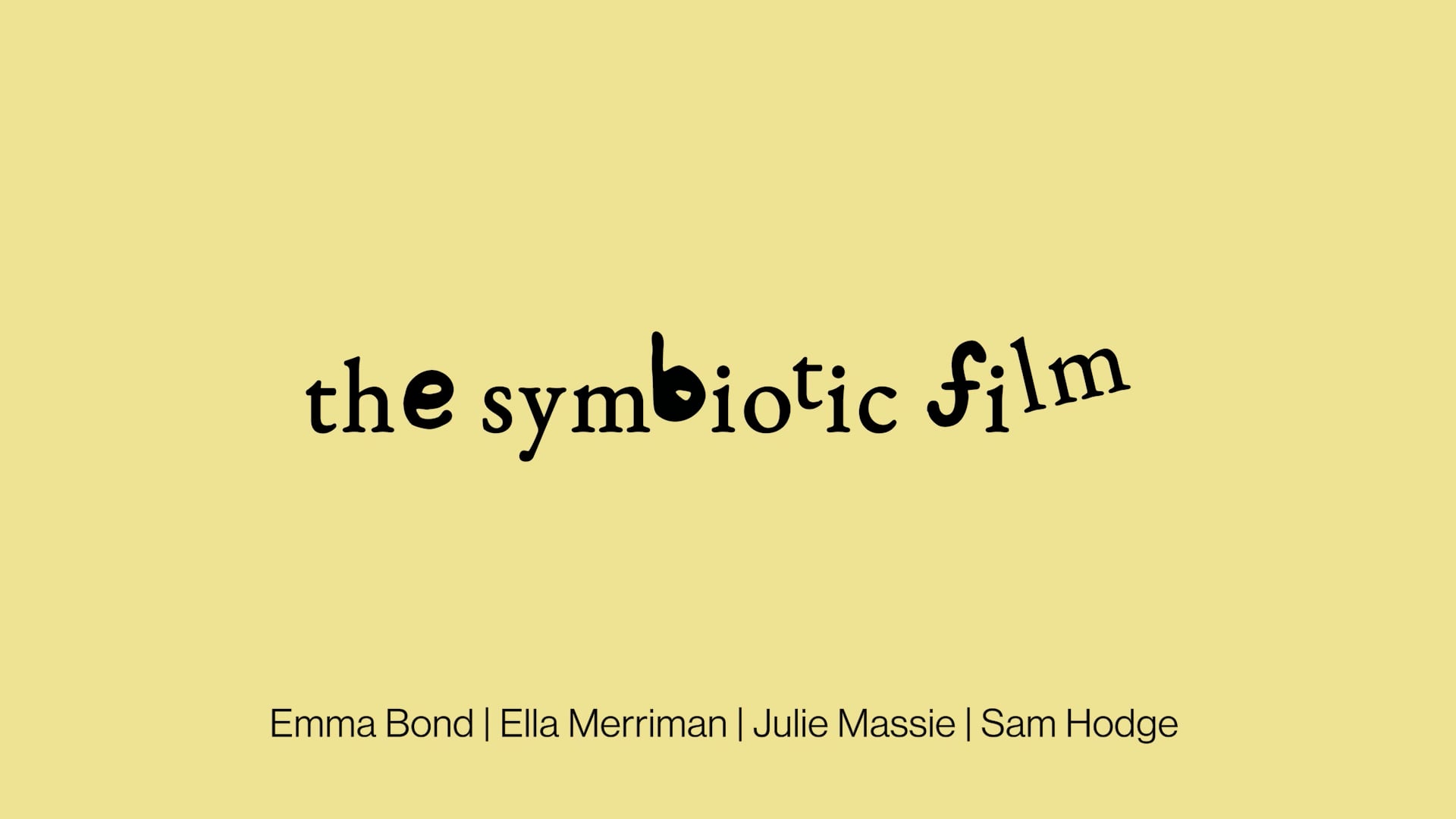 the symbiotic film – Emma Avent, BA (Hons) Fashion Communication