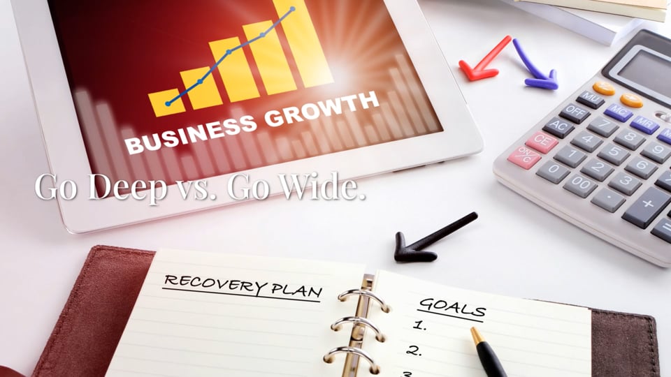 Why ‘Going Deep’ Beats ‘Going Wide’ in Any Business. A story every entrepreneur should understand.