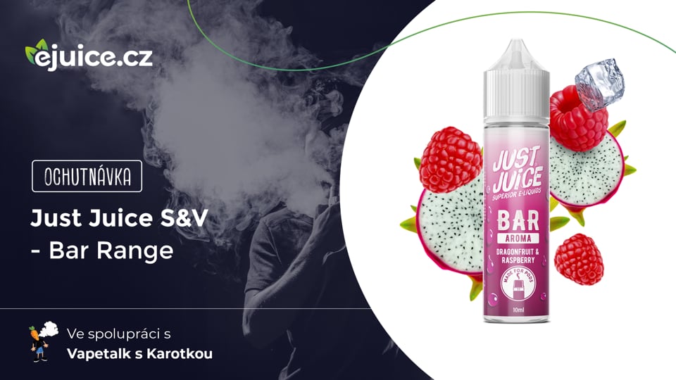 Příchutě Just Juice Bar Range S&V - ochutnávka (CZ)