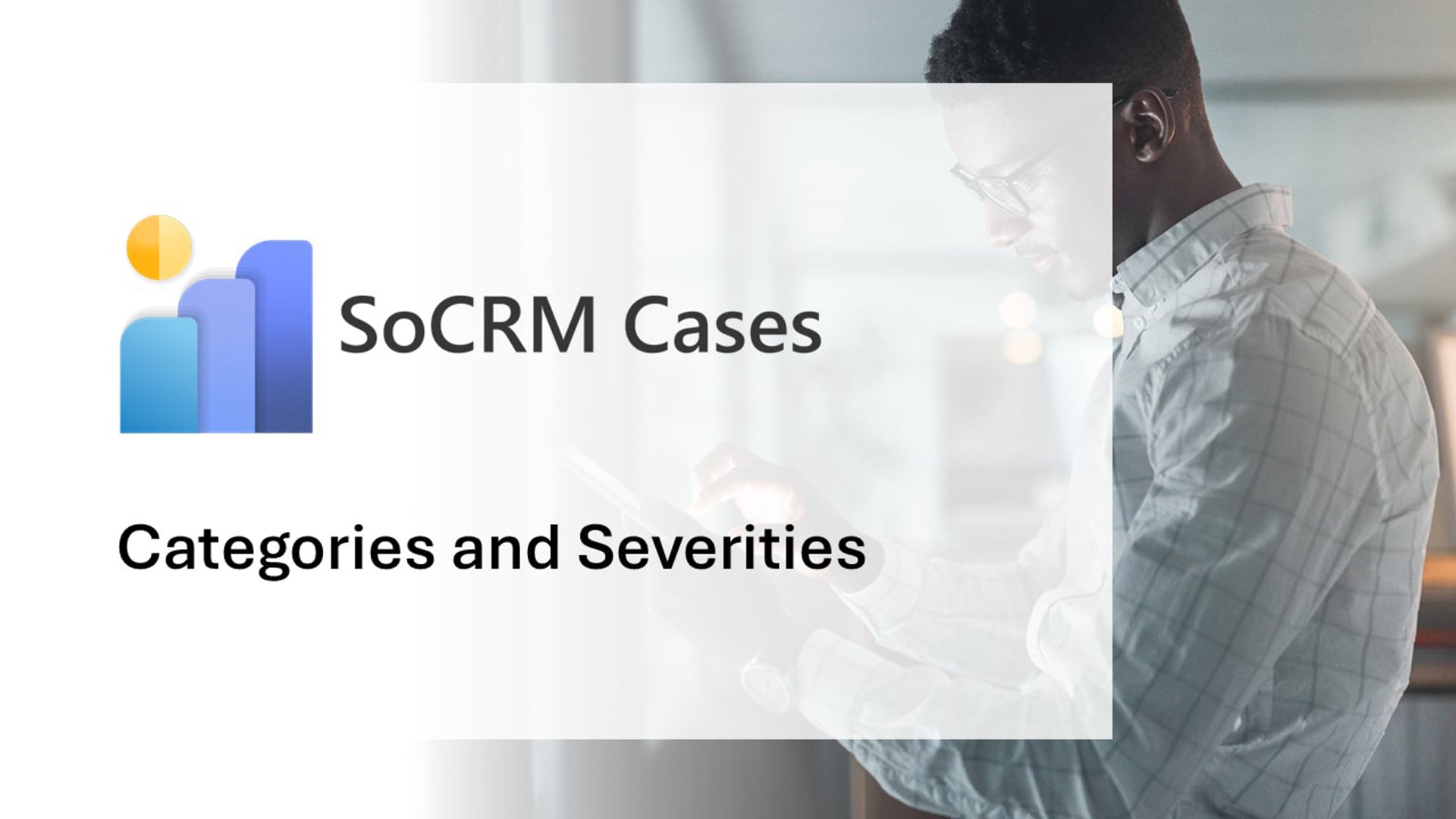 SoCRM Cases - Categories and Severities