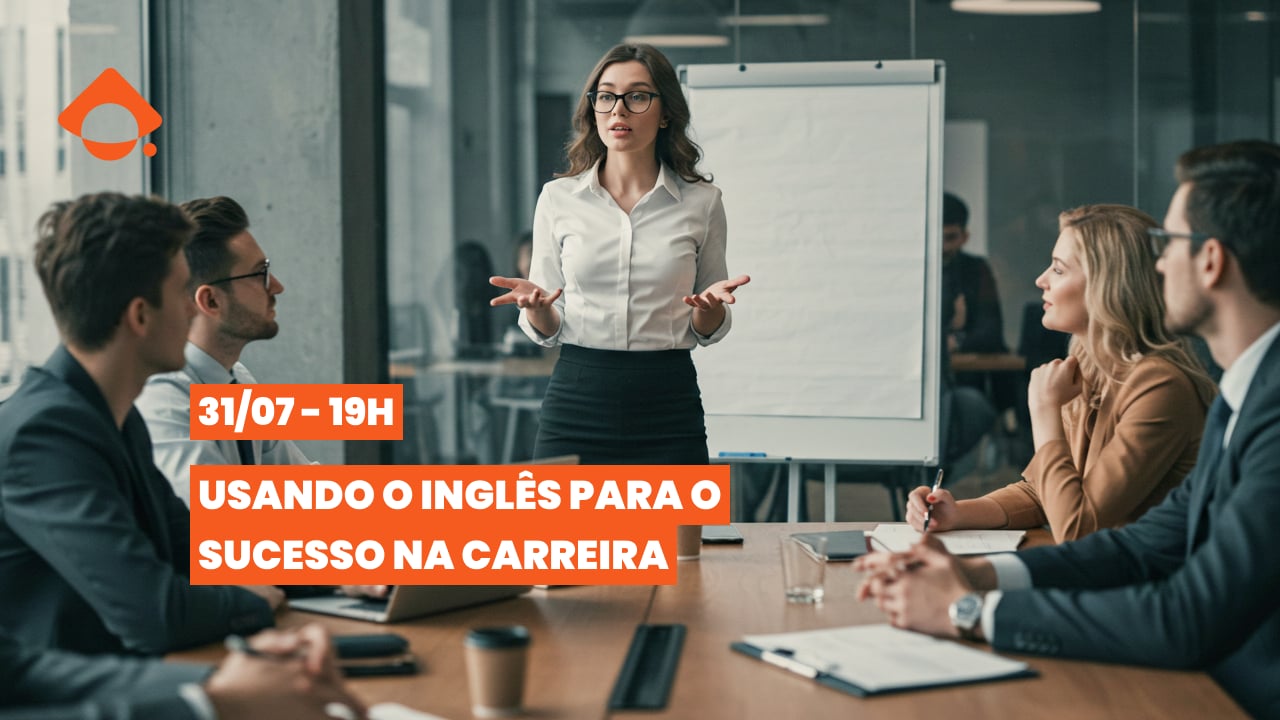 Usando o inglês para o sucesso na carreira