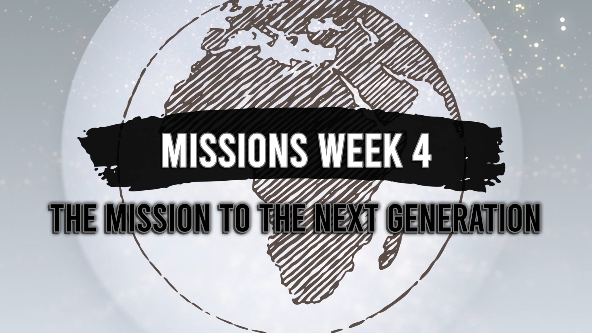 Missions Week 4: The Mission To The Next Generation | Videos & Movies ...