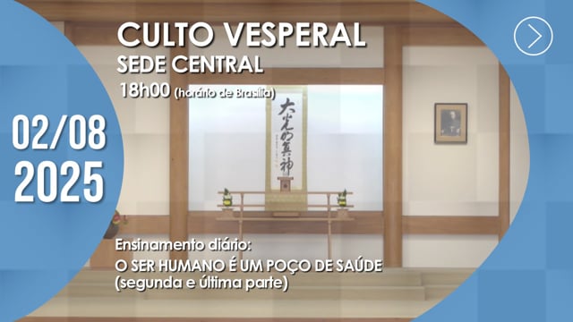 Capa do vídeo “Culto Vesperal | Sede Central - 02/08/2025”
