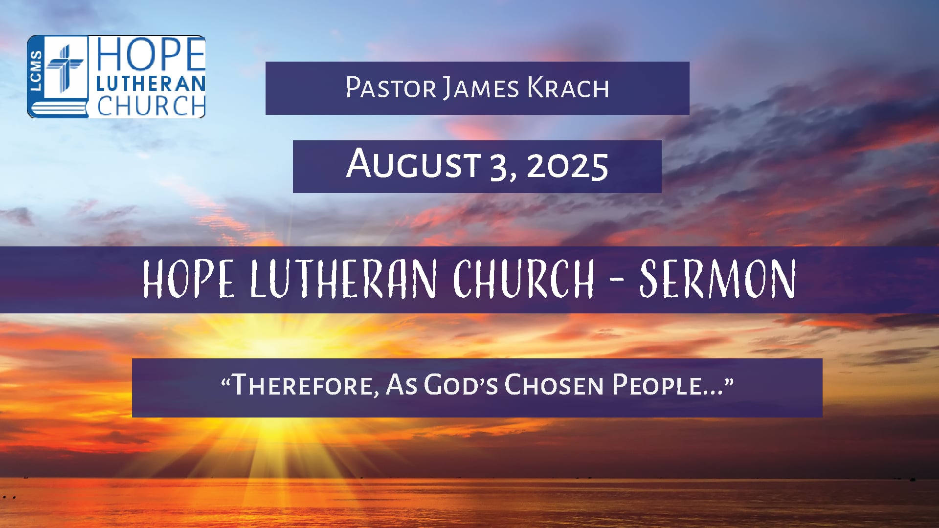 Hope Lutheran Church - Sermon August 3, 2025