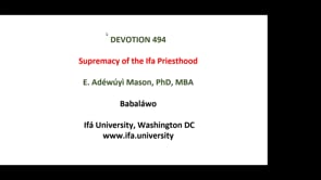 #494 Supremacy of the Ifa Priesthood