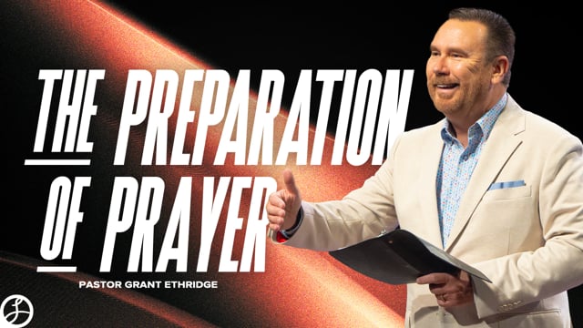 The Preparation of Prayer // Draw Near // 08.03.2025