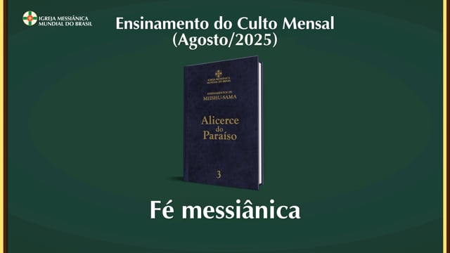Capa do vídeo “Ensinamento "Fé Messiânica" - Agosto / 2025”