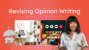 Revising Opinion Writing