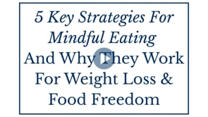 5 Key Strategies For Mindful Eating