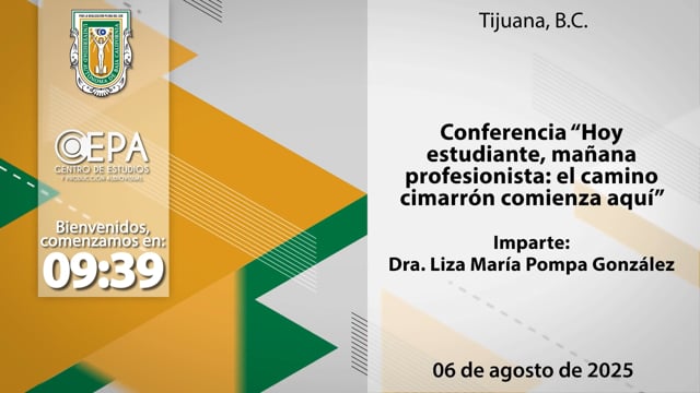 Conferencia y Ceremonia de Bienvenida "Ponte la camiseta" 2025-2 Campus Tijuana