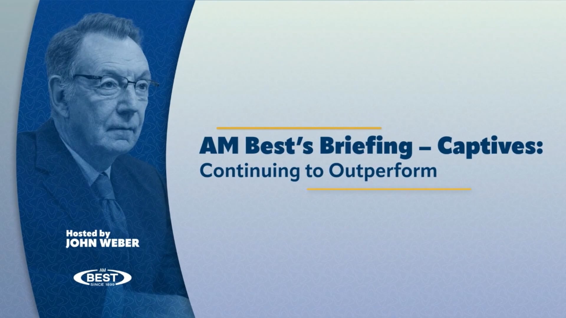 AM Best’s Briefing – Captives: Continuing to Outperform