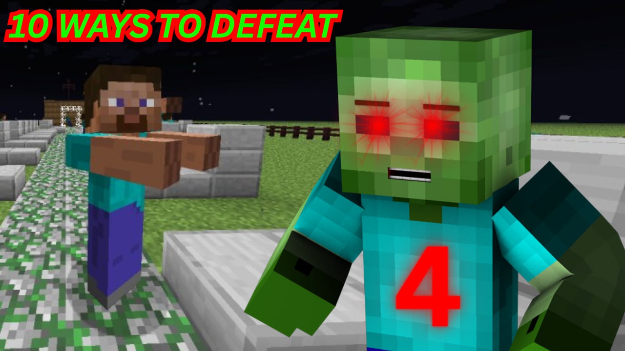 10 Ways to Defeat a Zombie Four