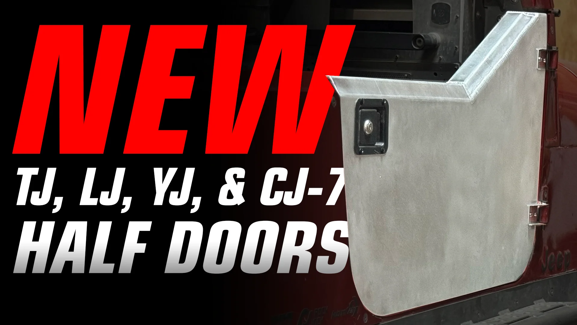 TJ/LJ/YJ/CJ-7 Aluminum Half Doors | Lightweight Jeep Doors