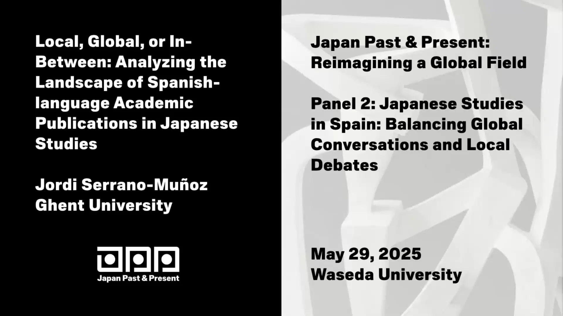Japan Past & Present ― グローバルな日本人文科学へ | Japan