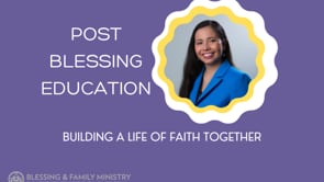 2025 Blessing education- Building a life of faith together