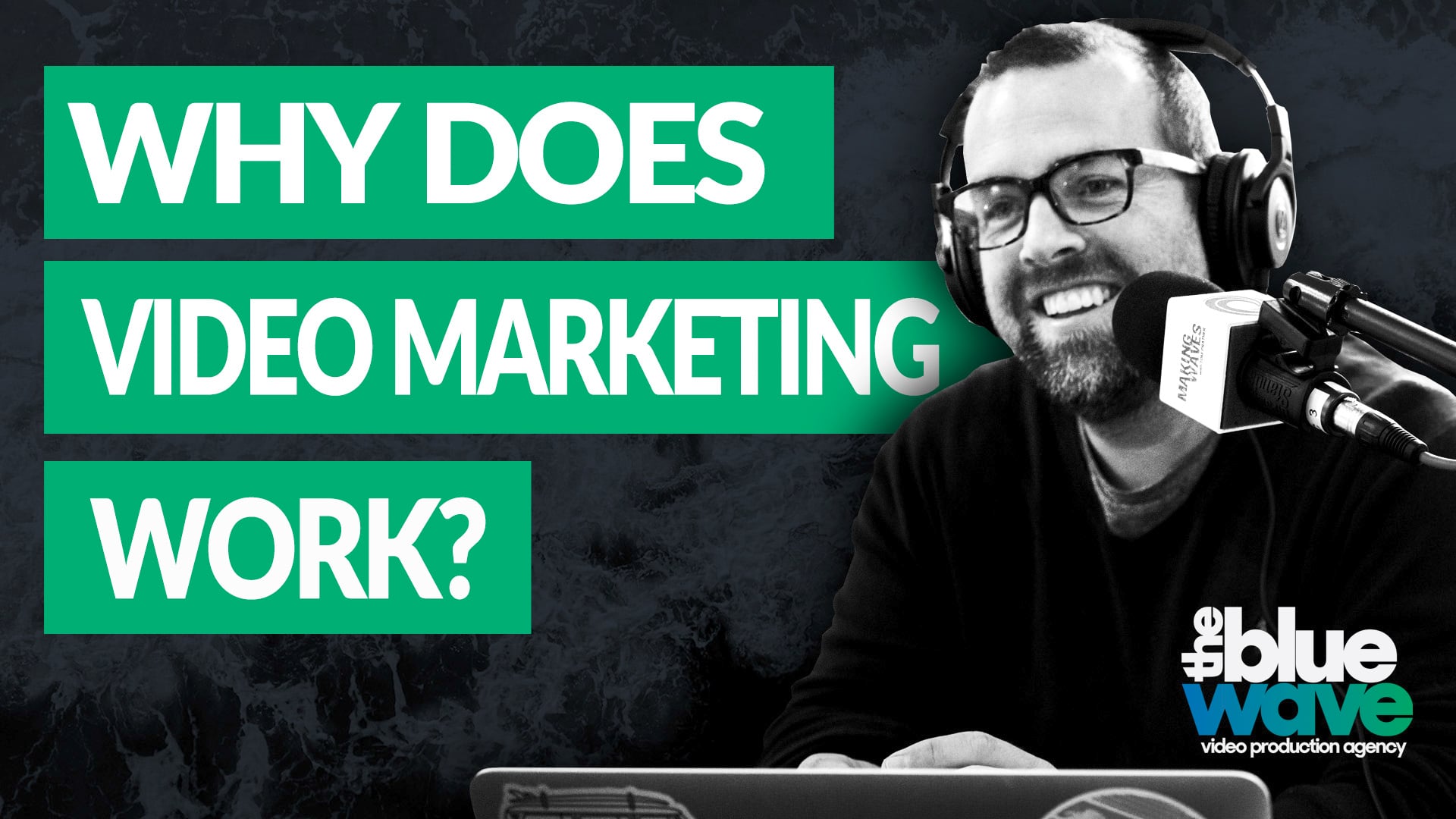 Why does video marketing work?