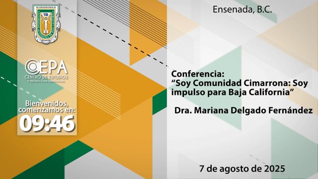 Conferencia y Ceremonia de Bienvenida "Ponte la camiseta" 2025-2 Campus Ensenada