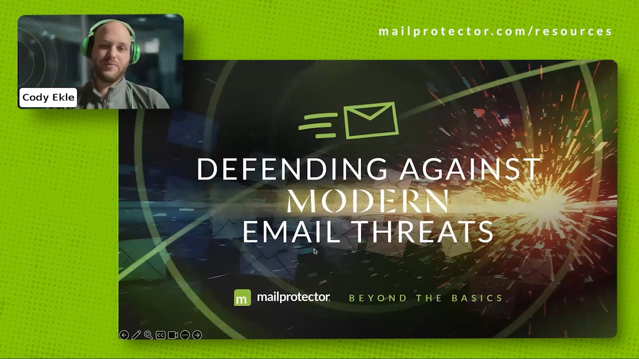 Defending Against Modern Email Threats