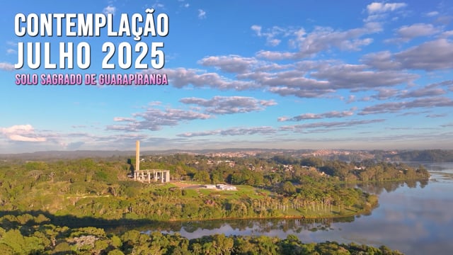 Capa do vídeo “Contemplação do mês de Julho de 2025 | Solo Sagrado de Guarapiranga”