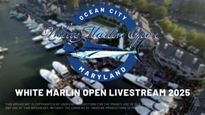 Day 6 of the 52nd Annual White Marlin Open — Ocean City, Maryland
