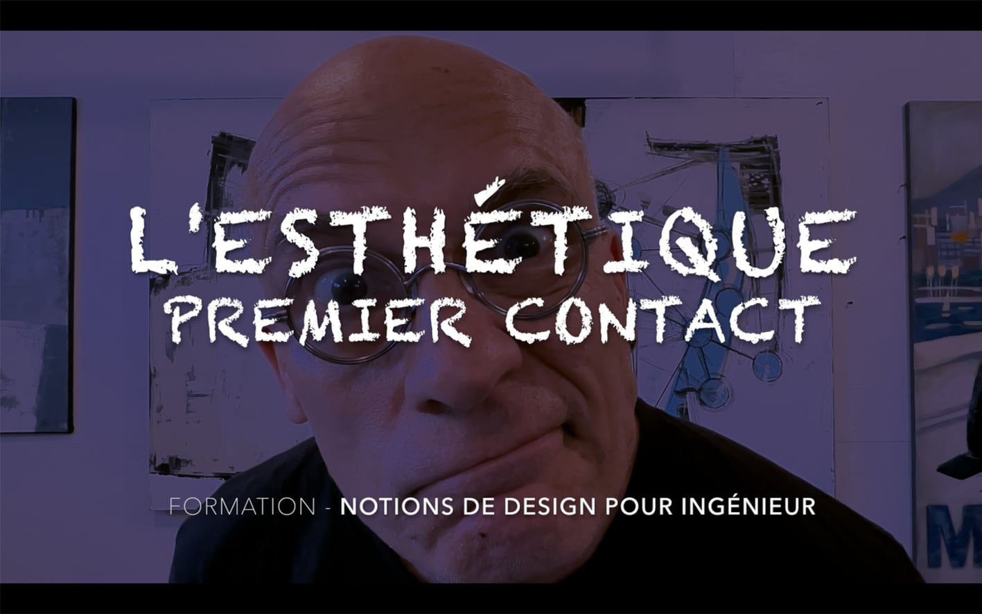 L'ESTHÉTIQUE - Premier contact