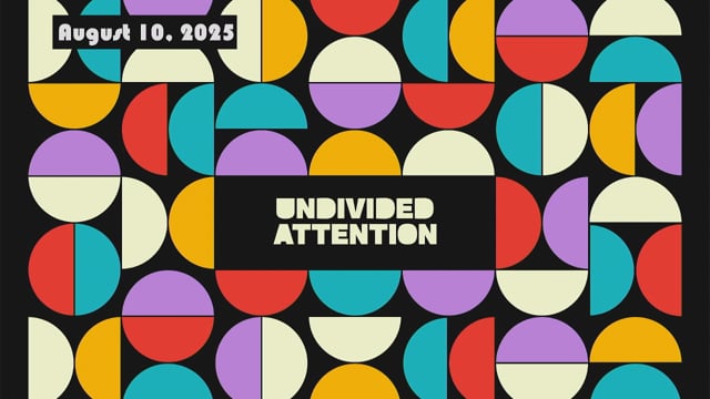 Pentecost 9: August 10, 2025, Contemporary Service