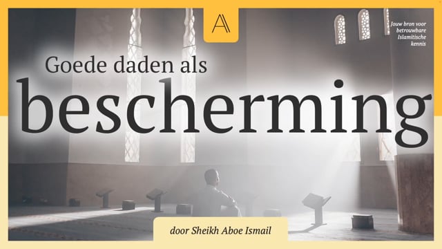 Goede daden als bescherming
