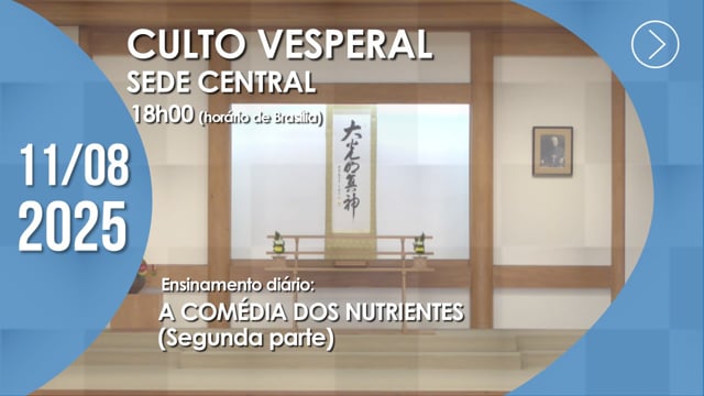 Capa do vídeo do “Culto Vesperal | Sede Central - 11/08/2025”.