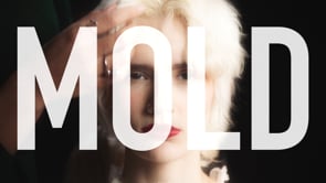 MOLD - A Film by Afrim Zenuni