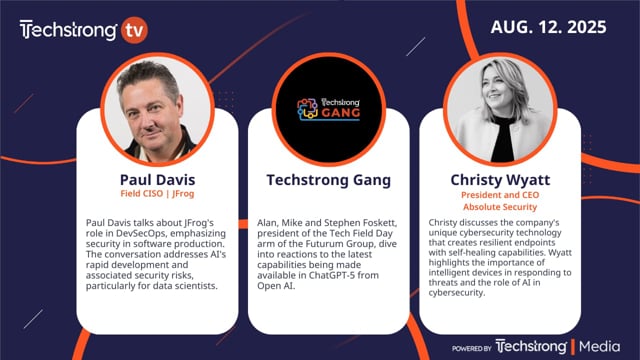 Techstrong TV August 12, 2025